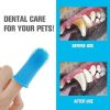 Dog Super Soft Pet Finger Toothbrush Teeth Cleaning Silicone Tooth Brush Tool Dog Cat Cleaning